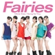 Fairies - More Kiss / Song For You